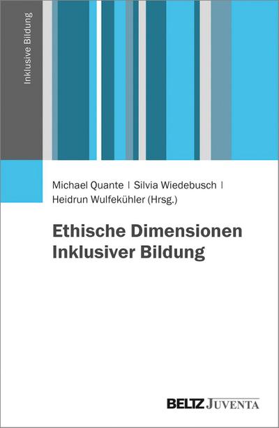 Ethische Dimensionen Inklusiver Bildung