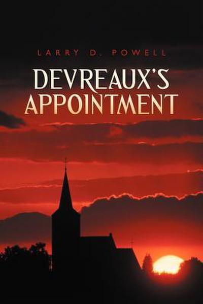 Devreaux’s Appointment