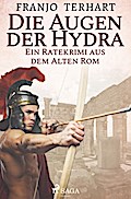 Die Augen der Hydra - Ein Ratekrimi aus dem alten 