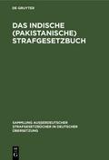 Das Indische (pakistanische) Strafgesetzbuch