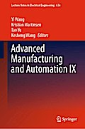 Advanced Manufacturing and Automation IX
