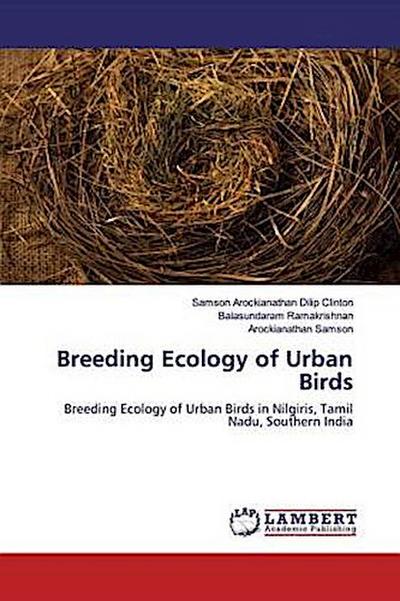 Breeding Ecology of Urban Birds
