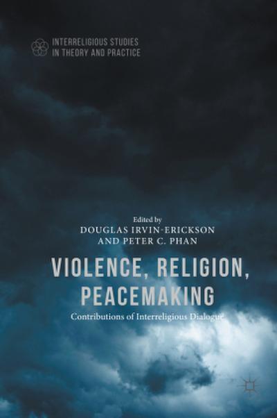 Violence, Religion, Peacemaking