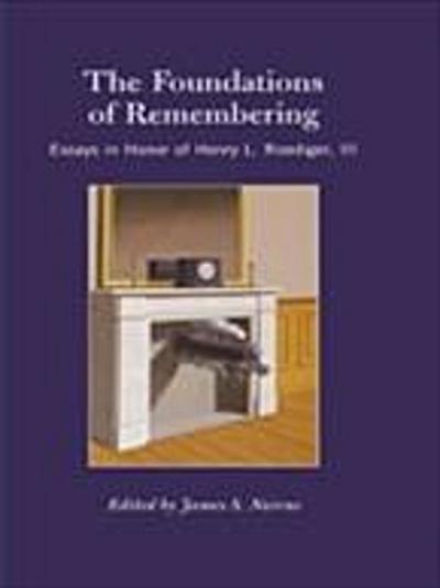 Foundations of Remembering