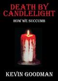 Death By Candlelight
