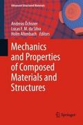 Mechanics and Properties of Composed Materials and