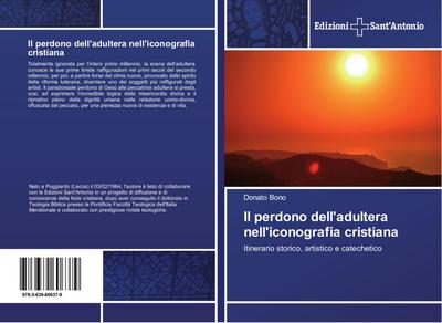 Il perdono dell’adultera nell’iconografia cristiana
