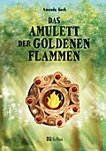 Das Amulett der goldenen Flammen