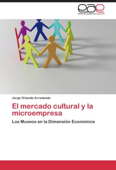 El mercado cultural y la microempresa