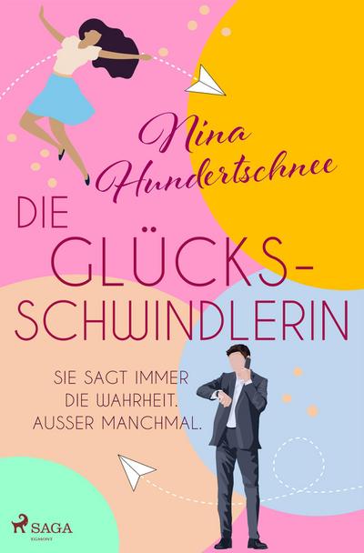 Die Glücksschwindlerin