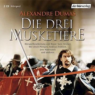 Die drei Musketiere, 2 Audio-CDs