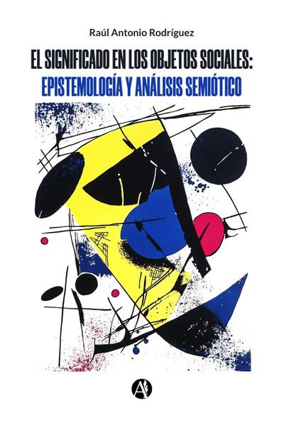 El significado en los objetos sociales