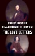 The Love Letters of Elizabeth Barrett Browning &am