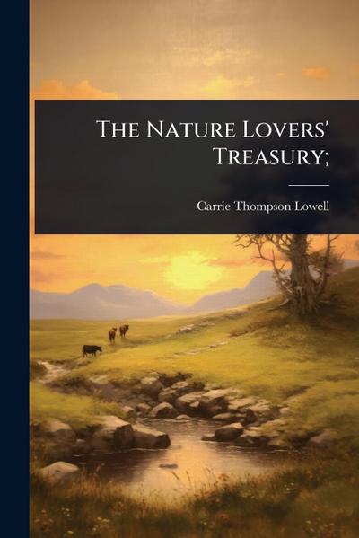 The Nature Lovers’ Treasury;
