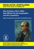 Otto Schlüter (1872-1959) - Sein Wirken für die Geographie und die Leopoldina