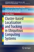 Cluster-based Localization and Tracking in Ubiquit