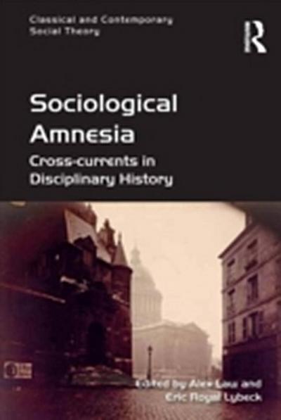 Sociological Amnesia