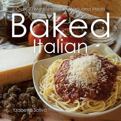 Sativa, Y: Baked Italian