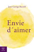 Envie d’aimer
