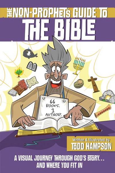 The Non-Prophet’s Guide to the Bible