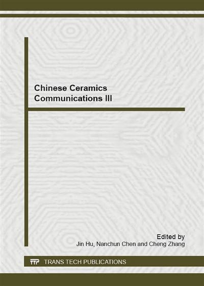 Chinese Ceramics Communications III