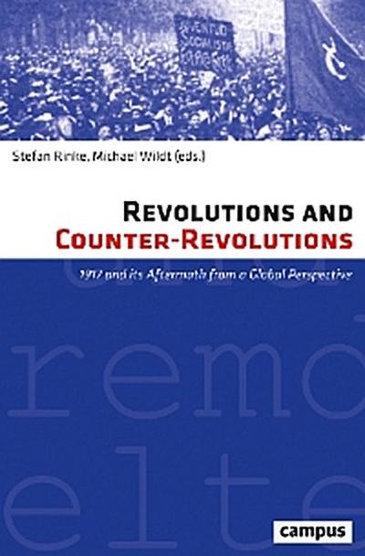 Revolutions and Counter-Revolutions