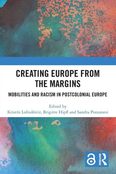 Creating Europe from the Margins