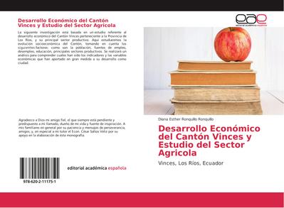 Desarrollo Económico del Cantón Vinces y Estudio del Sector Agricola