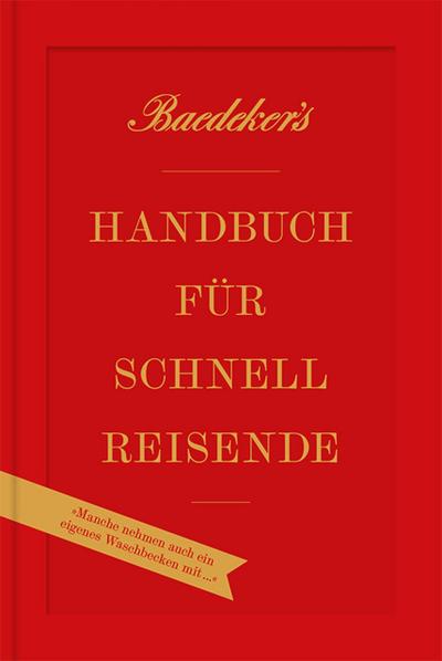 Baedeker’s Handbuch für Schnellreisende