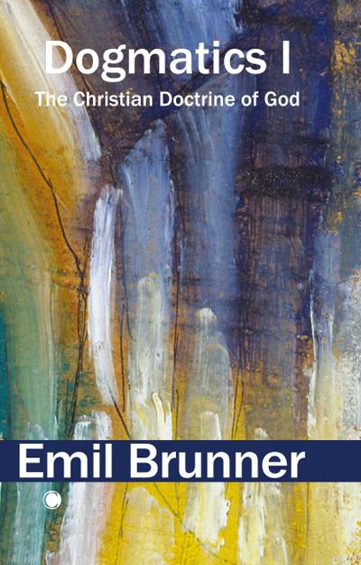 Dogmatics I