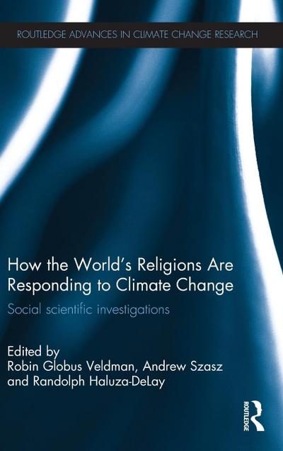 How the World’s Religions are Responding to Climate Change