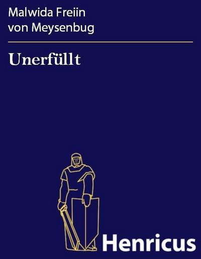 Unerfüllt