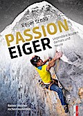 Roger Schäli - Passion Eiger