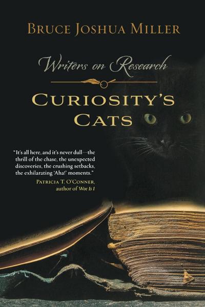 Curiosity’s Cats: Writers on Research