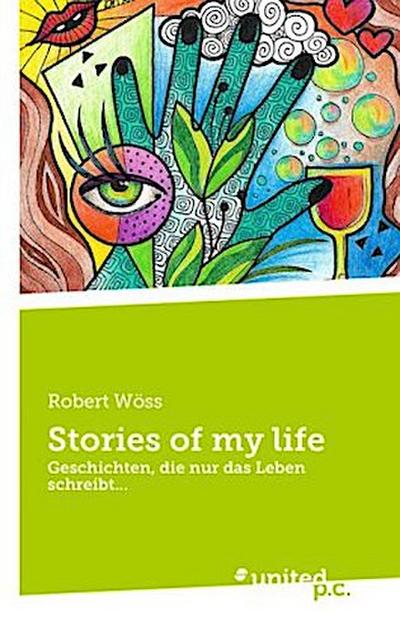 Stories of my life
