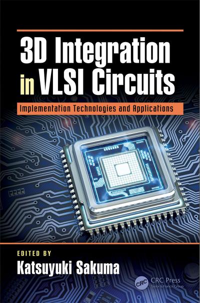 3D Integration in VLSI Circuits