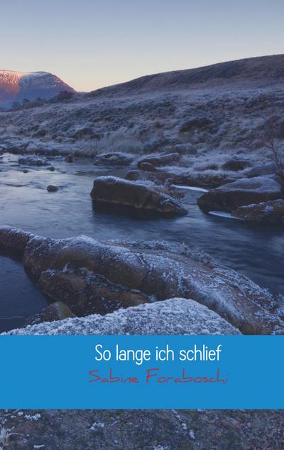 So lange ich schlief