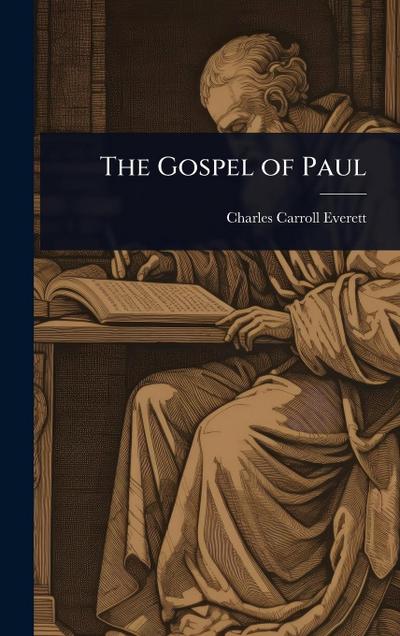 The Gospel of Paul