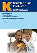 Neurologie und Psychiatrie für Pflegeberufe - Jörg Walter