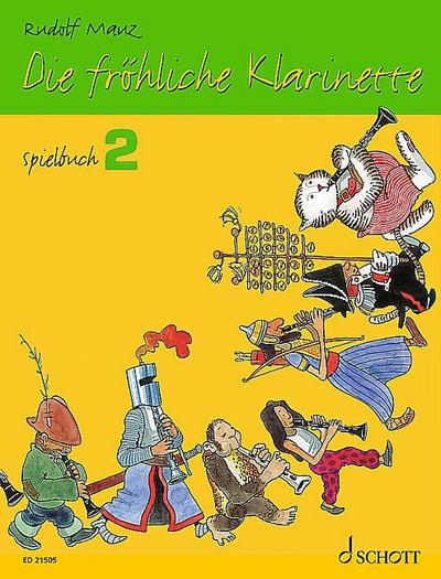 Die fröhliche Klarinette. Spielbuch 02