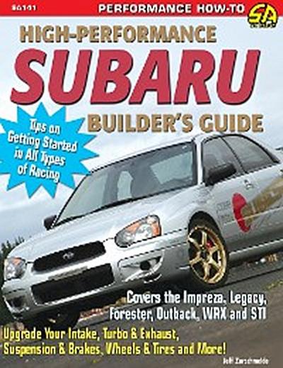 High-Performance Subaru Builder’s Guide