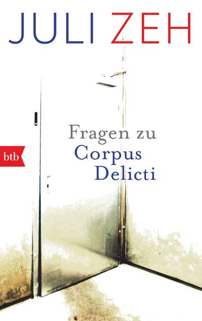 Fragen zu ’Corpus Delicti’