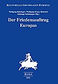 Der Friedensauftrag Europas