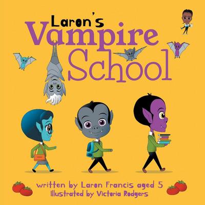Laron’s Vampire School