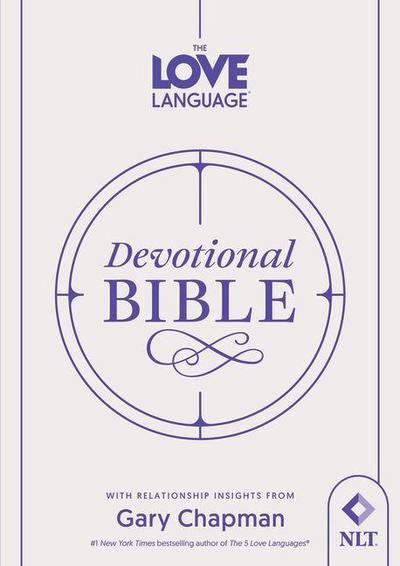 The Love Language(r) Devotional Bible