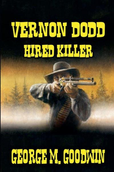 Vernon Dodd - Hired Killer