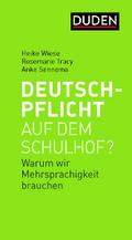 Deutschpflicht auf dem Schulhof?