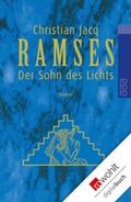 Ramses. Band 1: Der Sohn des Lichts