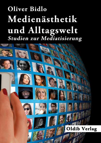 Medienästhetik und Alltagswelt