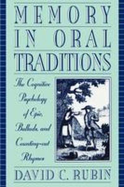 Memory in Oral Traditions